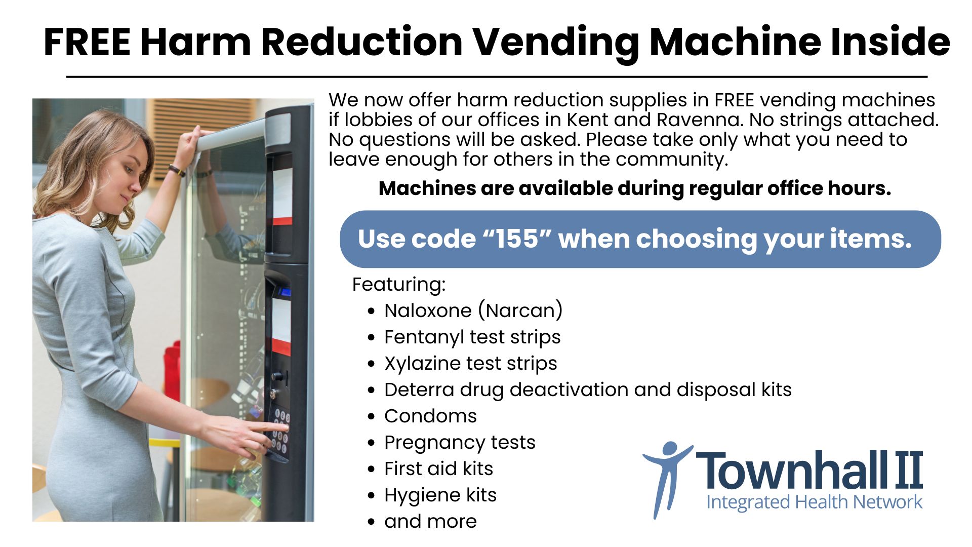 Free Harm Reduction Vending Machine